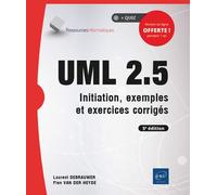 UML 2.5 Initiation, exemples et exercices corrigés 5ème édition - Laurent Debrauwer - Eni Editions - broché - Manuel