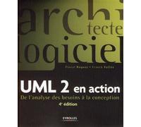 UML 2 en action De l'analyse des besoins à la conception J2EE - Pascal Roques - Eyrolles - broché - Etude