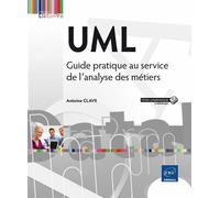 UML - Guide pratique au service de l'analyse des métiers - Antoine Clave - Eni Editions - broché - Guide