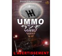 Ummo l'avertissement L'avertissement - Stone Gardenteapot - Atlantes Eds - broché - Essai