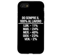 Umorismo Lavoro Italiano Frase Divertente Ufficio Citazione Coque pour iPhone SE (2020) / 7/8