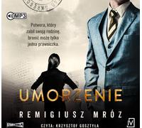 Umorzenie - Remigiusz Mróz (livre audio en polonais)