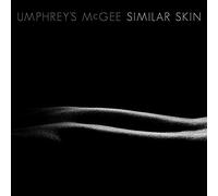 Umphrey's McGee : Similar Skin