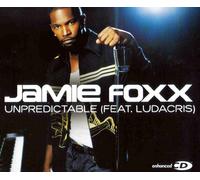 Foxx, Jamie Featuring Ludacris - Unpredictable