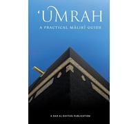 'Umrah: A Practical Mālikī Guide