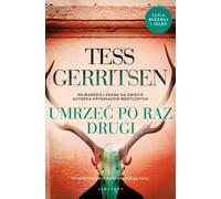 Umrzeć po raz drugi - Tess Gerritsen (Buch auf Polnisch)