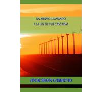 UN ABISMO LLAMANDO