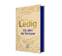 Un abri de fortune - Edition collector - Agnès Ledig - Lgf - Poche - Roman