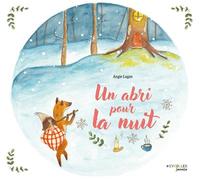 Un abri pour la nuit - Angie Lugan - Eyrolles - cartonné - Album jeunesse