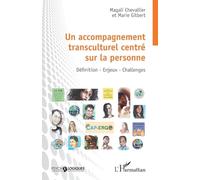 Un accompagnement transculturel centré sur la personne: Définition - Enjeux - Challenges