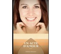 Un acte d'amour
