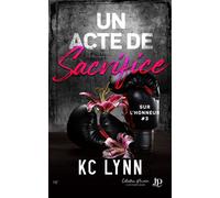 Un acte de sacrifice - K.C. Lynn - Juno Publishing - broché - Roman
