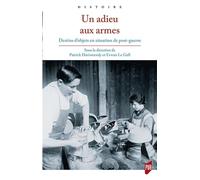 Un adieu aux armes: Destins d'objets en situation post-guerre