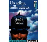 Un adieu, mille adieu