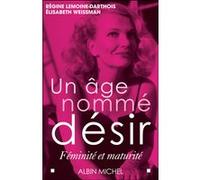 Un âge nommé désir