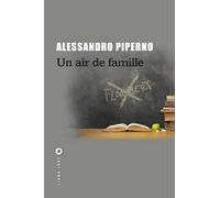 Alessandro Piperno – Un air de famille – Roman – Broché