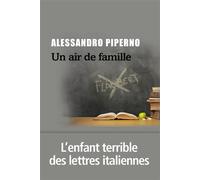 Alessandro Piperno – Un air de famille – Roman – Broché