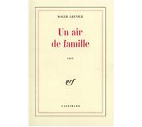 Roger Grenier – Un air de famille – Livre