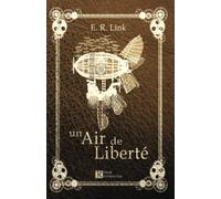 Un Air de Liberte