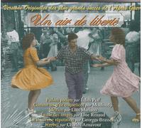 Un Air De Liberte/Versions Originales Des Plus Grands Succes De L'apres Guerre