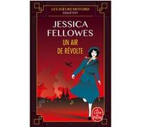 Un air de révolte Jessica Fellowes (Auteur)