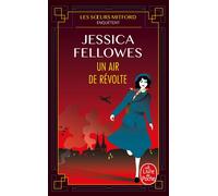 Un air de révolte - Jessica Fellowes - Lgf - Poche - Roman