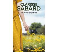 Un air d'éternité - Clarisse Sabard - Pocket - Poche - Roman