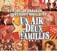 Un air, deux familles Inclus un livret 12 pages CD