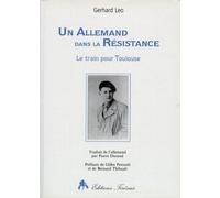 Un allemand dans la resistance - G. Leo - Tiresias Michel Reynaud - broché - Livre