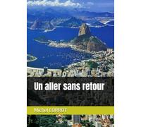 Un aller sans retour