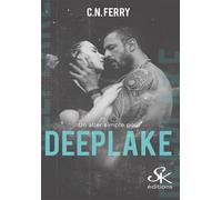 Un aller simple pour Deeplake - C.N. Ferry - Sharon Kena - broché - Roman