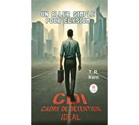 Un aller simple pour Elysium - T. R. Kern - Le Lys Bleu - broché - Roman