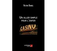 Un aller simple pour l'enfer