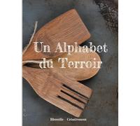 Un Alphabet du Terroir