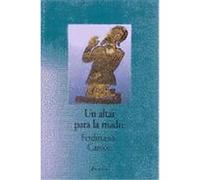 UN Altar Para LA Madre, Losada Breve Ferdinando Camon (Auteur)
