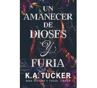 Un amanecer de dioses y furia