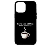 Un Amateur de café Noir drôle, Sombre et amer, Tout comme Mon Humour Coque pour iPhone 12 Pro Max