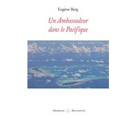 Un ambassadeur dans le pacifique