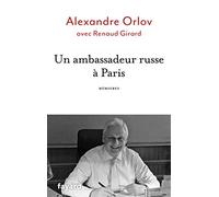 Un ambassadeur russe à Paris: Mémoires