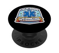 Un ambulancier drôle, Gardez Votre Calme, Je l'ai Fait avec Un Mannequin PopSockets PopGrip Adhésif