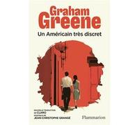 Graham Greene – Un Américain très discret – Roman – Broché – Flammarion