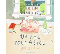 Gallimard Jeunesse Un Ami Pour Alice