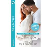 Un ami si séduisant - Le miracle d'une sage-femme