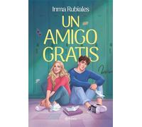 Un amigo gratis - Inma Rubiales - Editorial Planeta - ebook (ePub) - Livre