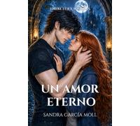 Un amor eterno: Romance vampírico gótico