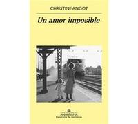 Un Amor Imposible - [Livre en VO] Angot, Christine (Auteur)