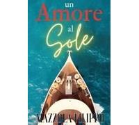 Un Amore Al Sole