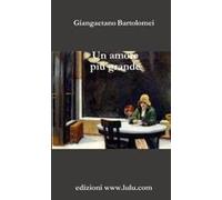 Un Amore Più Grande