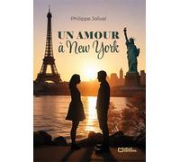 Un amour à New York - Philippe Jolival - Hello - broché - Roman