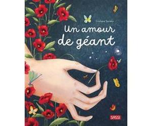 Un amour de géant Cristiana Soriano (Auteur), Sarah Negrel (Traduction)